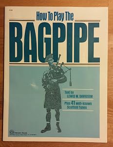 How to Play the Bagpipe by Lewis W. Davidson