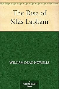 The Rise of Silas Lapham