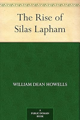 The Rise of Silas Lapham