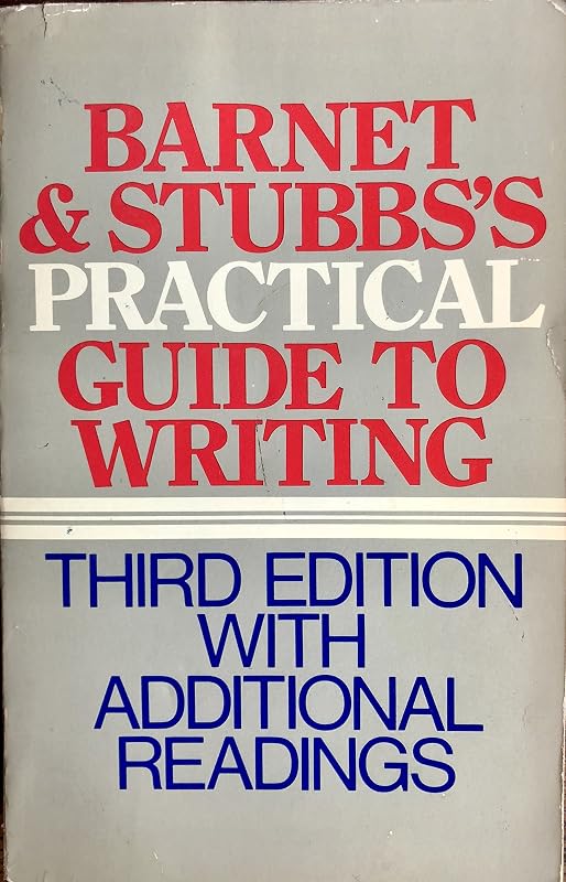 Barnet & Stubb's Practical guide to writing by Sylvan Barnet
