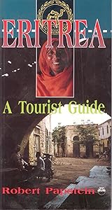 Eritrea: A Tourist Guide by Robert Papstein