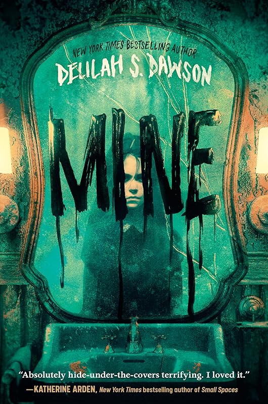 Mine by Delilah S. Dawson
