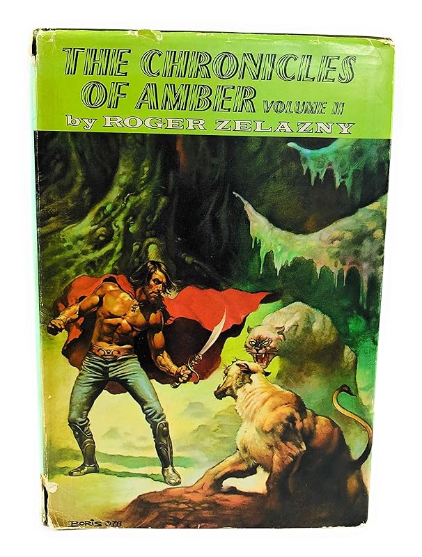 The Chronicles of Amber, Volume 2 of 2 | Sign of the Unicorn, The Hand of Oberon, The Courts of Chaos by Roger Zelazny