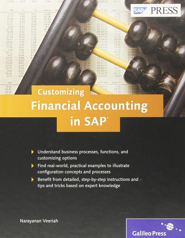 Configuring Financial Accounting in SAP by Veeriah Narayanan