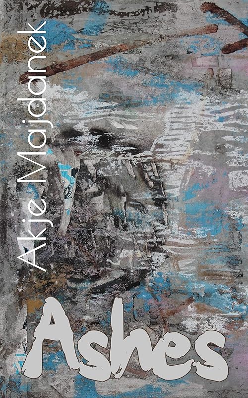 Ashes by Akje Majdanek