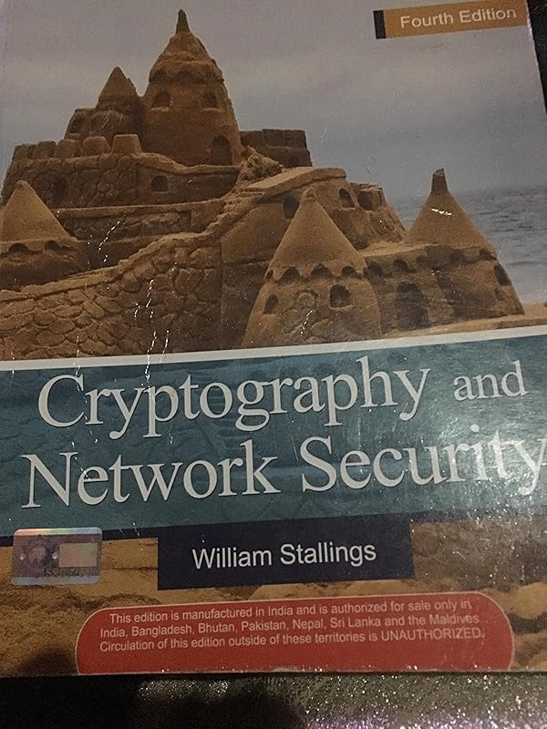 Cryptography And Network Security: Principles and Practices by William Stallings