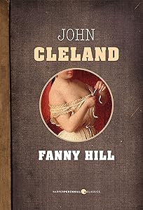 The Memoirs Of Fanny Hill by John Cleland