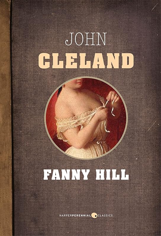 The Memoirs Of Fanny Hill by John Cleland