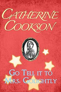 Go Tell it to Mrs. Golightly