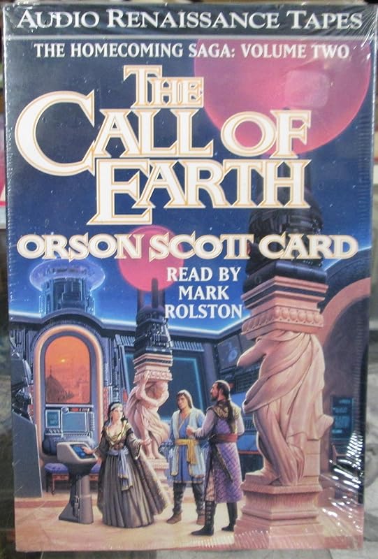 The Call of Earth (Homecoming) by Orson Scott Card