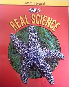 SRA Real Science, Activity Journal, Grade 6 by William C. Kyle Jr.