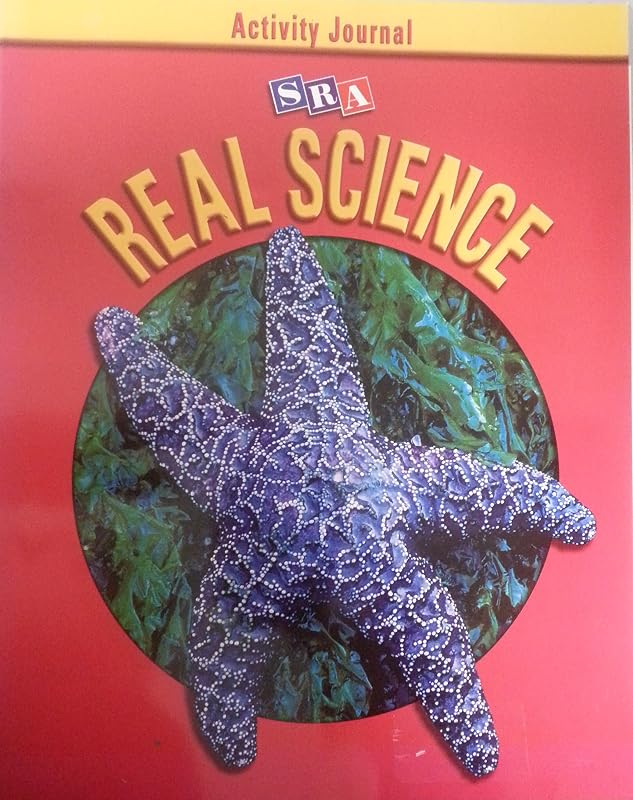 SRA Real Science, Activity Journal, Grade 6 by William C. Kyle Jr.