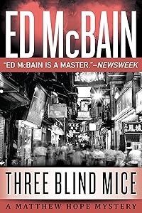 Three Blind Mice (A Matthew Hope Mystery Book 9)