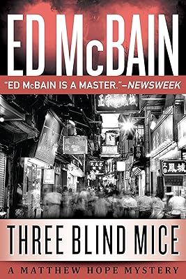Three Blind Mice (A Matthew Hope Mystery Book 9)