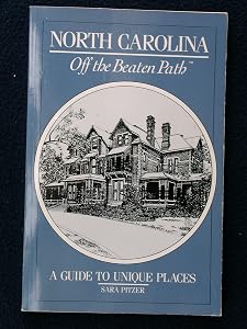 North Carolina: Off the beaten path (Off the Beaten Path North Carolina) by Sara Pitzer