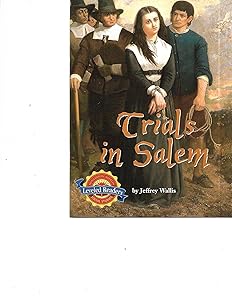 The Salem Witch Trials - Houghton Mifflin Social Studies Leveled Readers - The English Colonies