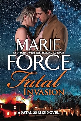 Fatal Invasion, A Fatal Series Novel