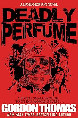 Deadly Perfume (The David Morton Novels)