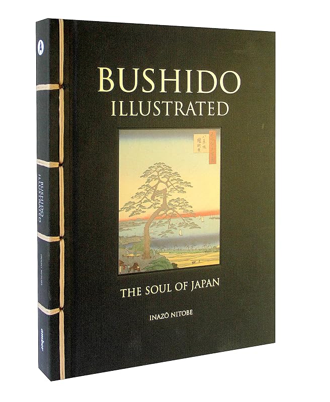 Bushido Illustrated: The Soul of Japan (Chinese Bound Classics) by Inazo Nitobe