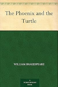 The Phoenix and the Turtle