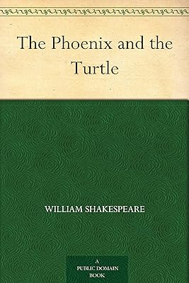 The Phoenix and the Turtle