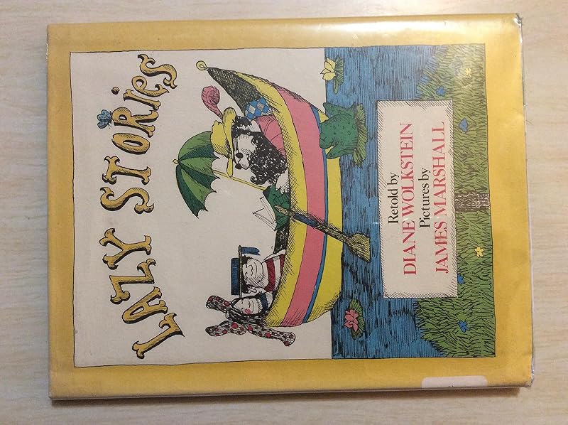 Lazy Stories by Diane Wolkstein