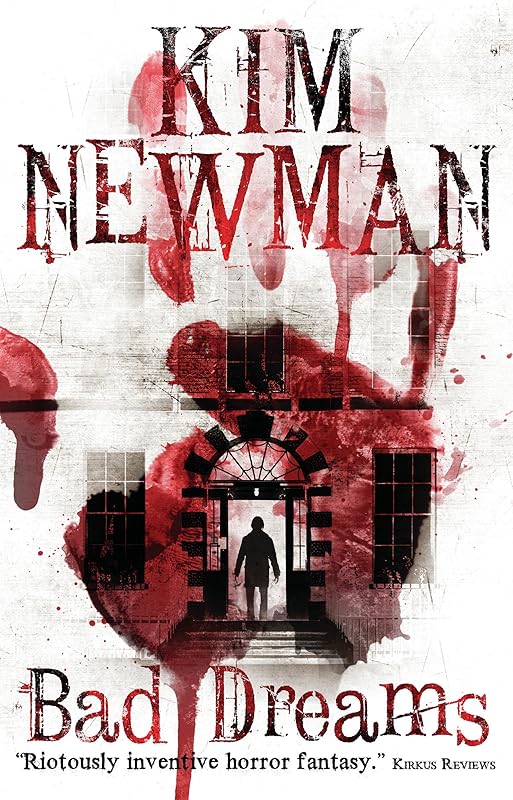Bad Dreams by Kim Newman
