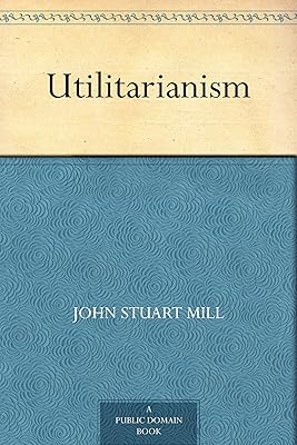 Utilitarianism
