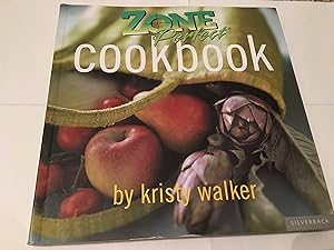 Zone Perfect Cookbook by Kristy Walker