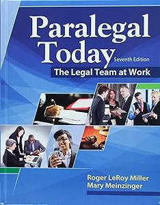 Bundle: Paralegal Today: The Legal Team at Work, 7th + MindTap Paralegal, 1 term (6 months) Printed Access Card by Roger LeRoy Miller