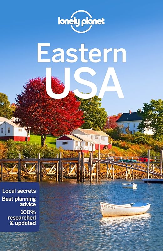 Lonely Planet Eastern USA (Regional Guide) by Lonely Planet