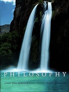 Philosophy: A Text with Readings (Casebound with CD-ROM and InfoTrac)