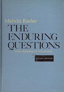 The enduring questions;: Main problems of philosophy