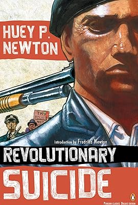 Revolutionary Suicide: (Penguin Classics Deluxe Edition)