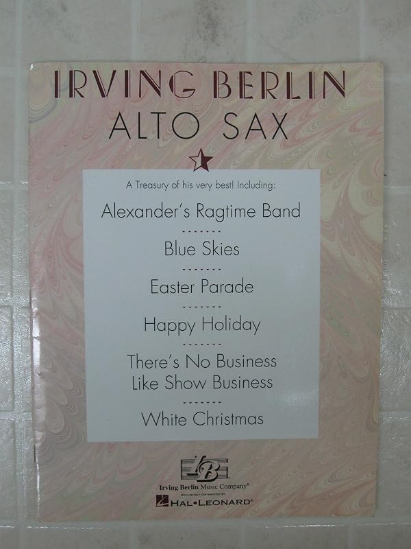 The Irving Berlin Treasury: Alto Sax by Irving Berlin