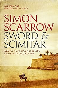 Sword and Scimitar: A fast-paced historical epic of bravery and battle