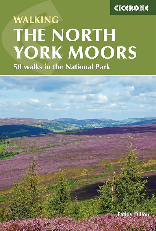 The North York Moors: 50 walks in the National Park (British Walking) by Paddy Dillon