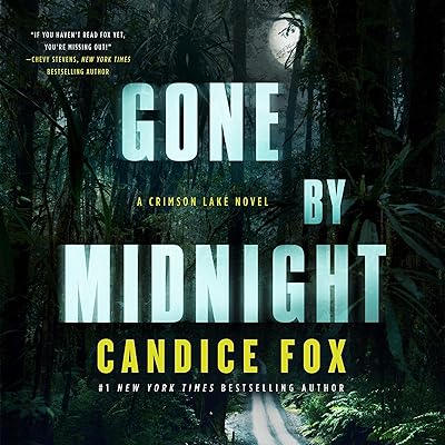 Gone by Midnight: A Crimson Lake Novel