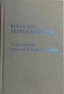 Rules and Representations (Columbia Classics in Philosophy)