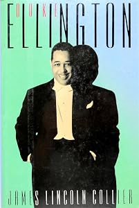 Duke Ellington by James Lincoln Collier