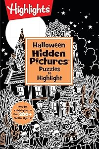 Halloween Hidden Pictures Puzzles to Highlight: Halloween Coloring & Activity Book with Over 300 Hidden Objects to Find (Highlights™ Hidden Pictures® Puzzles to Highlight Activity Books)