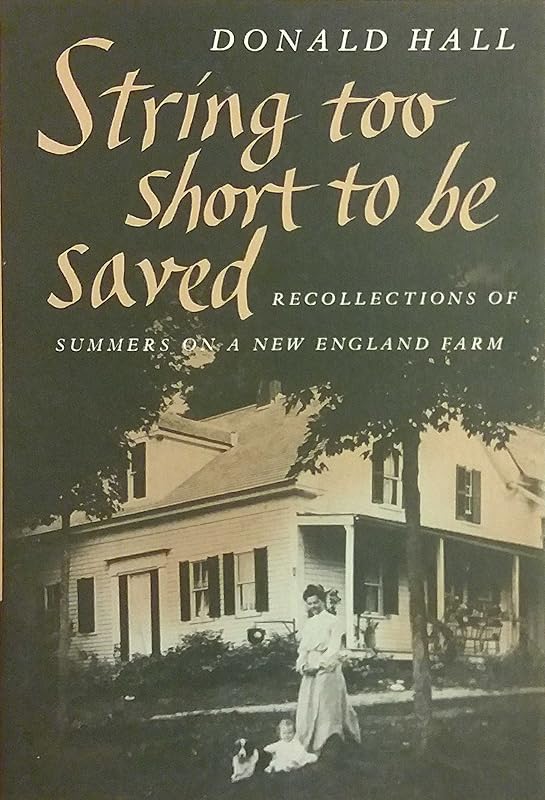 String Too Short to Be Saved (Nonpareil Books, No. 5) by Donald Hall