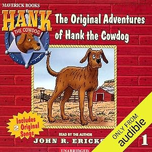 The Original Adventures of Hank the Cowdog by John R. Erickson