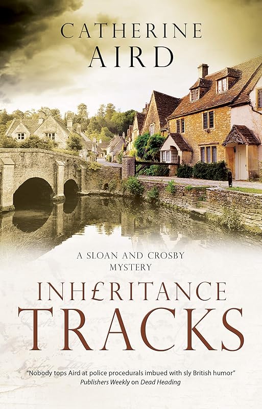 Inheritance Tracks (A Sloan and Crosby Mystery Book 25) by Catherine Aird