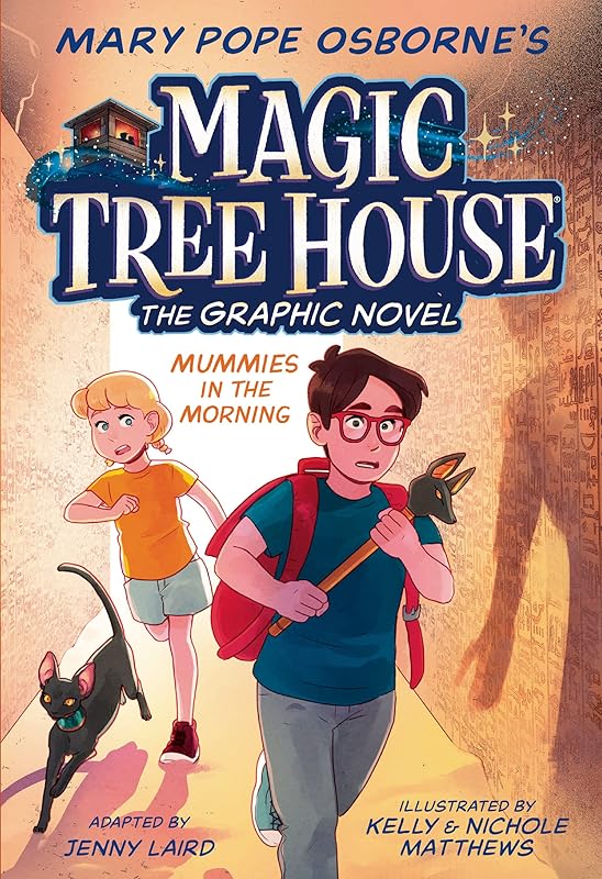 Mummies in the Morning Graphic Novel (Magic Tree House (R)) by Jenny Laird