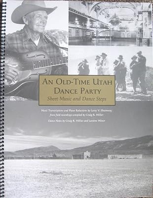 An Old-Time Utah Dance Party: Sheet Music and Dance Steps