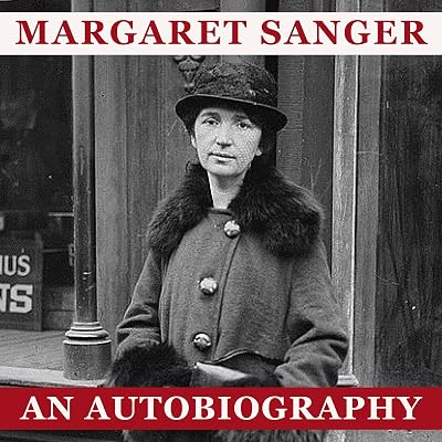 Margaret Sanger: An Autobiography
