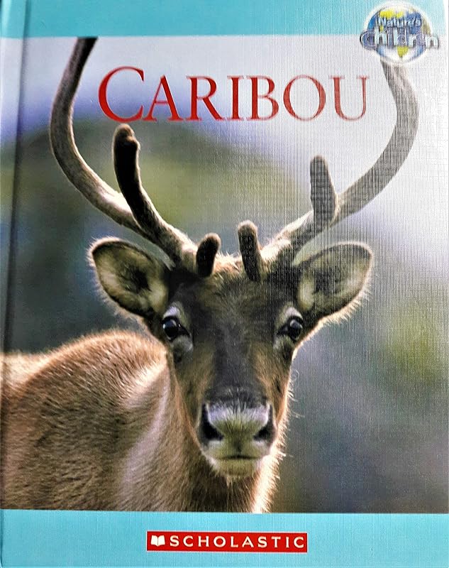 Caribou (Nature's Childen) by Tom Jackson