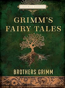The Essential Grimm's Fairy Tales (Chartwell Classics) by Mara Louise Pratt-Chadwick