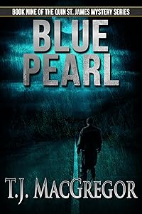 Blue Pearl (The Quin St. James Mystery Series Book 9)